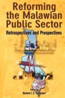 Reforming the Malawian Public Sector. Retrospectives and Prospectives 2869783140 Book Cover