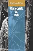 Montecristo Vs Jack: Las memorias de Ferdinand (Relatos) (Spanish Edition) B0DY121PMM Book Cover