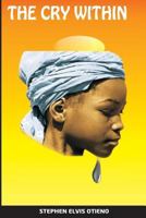 The Cry Within 9966020713 Book Cover