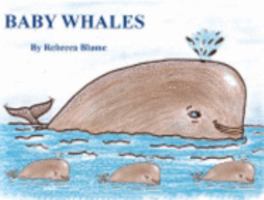 Baby Whales 097854272X Book Cover