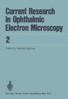 Current Research in Ophthalmic Electron Microscopy 3540091602 Book Cover