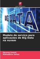 Modelo de serviço para aplicações de Big Data na nuvem (Portuguese Edition) 6207688481 Book Cover