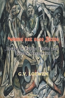 Words are also Deeds - Essays in Public Ethics and Private Aesthetics 1682354849 Book Cover