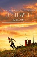 Glitterwolf: Issue Five 1495905063 Book Cover