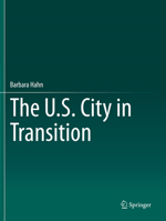 The U.S. City in Transition 3662648636 Book Cover