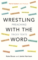 Wrestling with the Word 0281076480 Book Cover