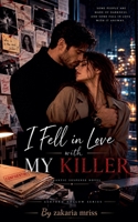 I Fell in Love with My Killer B0H9VMTD7V Book Cover