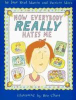 Now Everybody Really Hates Me 0060212942 Book Cover