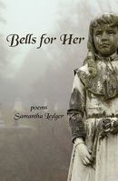 Bells for Her 0981998453 Book Cover