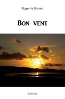 Bon vent (French Edition) 2414577150 Book Cover