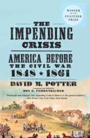 The Impending Crisis, 1848-1861
