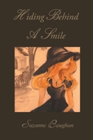 Hiding Behind a Smile 1684568404 Book Cover