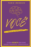 Você: Manual do Proprietário B08QFBMSCJ Book Cover