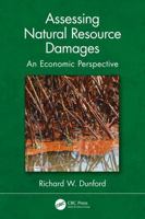 Assessing Natural Resource Damages: An Economic Perspective 1032879998 Book Cover