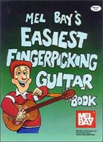 Mel Bay Easiest Fingerpicking Guitar 0871669900 Book Cover