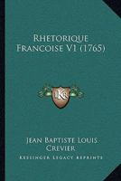 Rhetorique Francoise V1 116494567X Book Cover