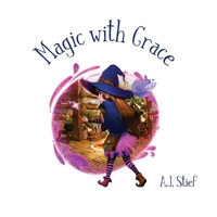 Magic with Grace 1736278304 Book Cover
