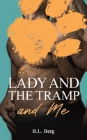 Lady and the Tramp and Me 1398437859 Book Cover