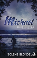 Michael: Coeurs fanés, T2,5 (French Edition) B096TW764G Book Cover