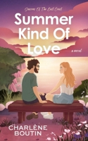 Summer Kind of Love (Seasons of the East Coast) 1738284719 Book Cover