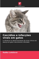 Coccidios e infecções virais em gatos (Portuguese Edition) 6208581362 Book Cover