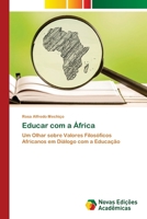 Educar com a África (Portuguese Edition) 620927837X Book Cover