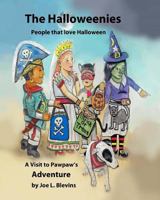 The Halloweenies: People that love Halloween 1492757713 Book Cover