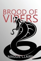 Brood of Vipers 1955086168 Book Cover