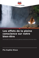 Les effets de la pleine conscience sur notre bien-être (French Edition) 6208864461 Book Cover