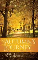 An Autumn's Journey 1935507583 Book Cover