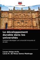 Le développement durable dans les universités: Comment développer une université innovante et durable 620353742X Book Cover