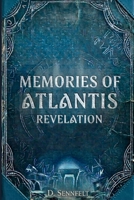 Memories of Atlantis: Revelation B0GS6BF7B8 Book Cover
