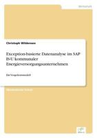 Exception-Basierte Datenanalyse Im SAP Is-U Kommunaler Energieversorgungsunternehmen 3961165025 Book Cover