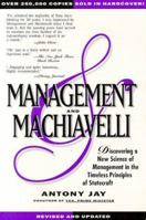 MANAGEMENT & MACHIAVELLI : A Prescription for Success in Your Business 0030654955 Book Cover