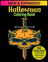 Halloween Coloring Book: New and Expanded Edition, 50 Unique Designs, Jack-o-lanterns,Witches,Haunted,House,skeletons,Owls,cats and more! B08H5DG6NZ Book Cover