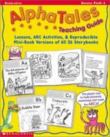 Alpha Tales Teaching Guide (Grades PreK-1) 0439165237 Book Cover