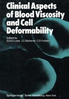 Clinical Aspects of Blood Viscosity and Cell Deformability 144713107X Book Cover