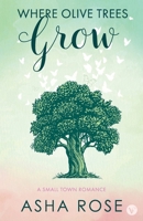 Where Olive Trees Grow B0GJHRX5TT Book Cover