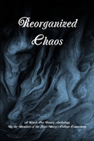Reorganized Chaos 0359254667 Book Cover
