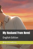 My Husband From Novel: English Edition B0G4DRVVHG Book Cover