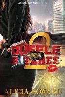 Duffle Bag Bitches 2 153545914X Book Cover