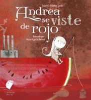 Andrea Se Viste de Rojo 1681652633 Book Cover