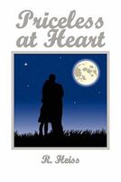 Priceless at Heart 1456810537 Book Cover