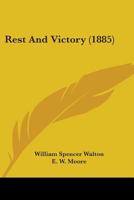 Rest and Victory 1165656353 Book Cover