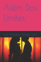 Além Dos Limites (Portuguese Edition) B0CPTB934V Book Cover