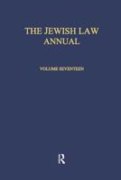 The Jewish Law Annual Volume 17 1138973815 Book Cover