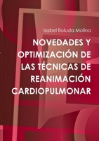 Novedades Y Optimizaci�n de Las T�cnicas de Reanimaci�n Cardiopulmonar 1326094394 Book Cover