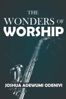 The Wonders of Worship B0CQDJG74T Book Cover