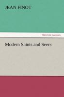 Modern Saints and Seers 9357727469 Book Cover