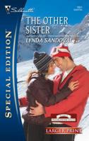 The Other Sister 0373248512 Book Cover